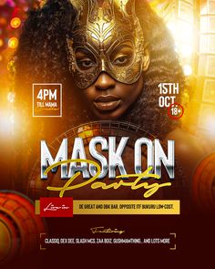 the maskon party flyer is shown with an image of a woman wearing a gold mask