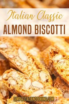 italian classic almond biscotti recipe with text overlay