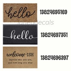 three doormats with the words hello, welcome, fish and how long you stay