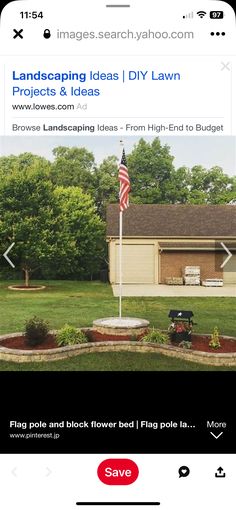 an image of a lawn with flowers and flags in front of the house that says landscaping ideas / diy lawn projects & ideas