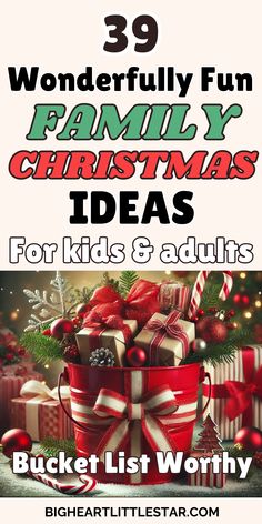 39 wonderfully fun family Christmas ideas for kids and adults. Bucket List worth. Image of Christmas bucket full of gifts Christmas Kick Off Ideas, Family Christmas Eve Games, Christmas Activities For Families Home, Holiday Activities For Families, Christmas Eve Family Activities, Ideas For Christmas Activities, Fun Christmas Ideas Families, Family Christmas Get Together Ideas, Christmas Eve Family Traditions