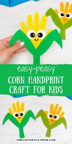 handprint corn on the cob craft for kids with text overlay that reads easy - peasy corn handprint craft for kids