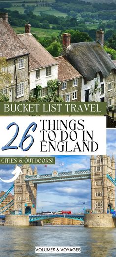 the cover of bucket list travel's 26 things to do in england, volume 2