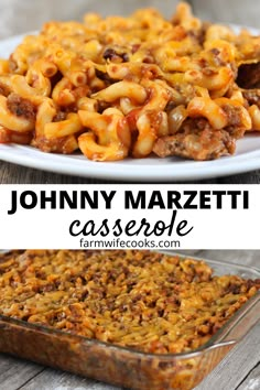 two plates with different types of pasta and one has the words johnny marzetti casserole on it