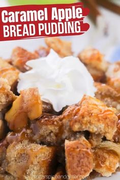 this caramel apple bread pudding is so good and easy to make