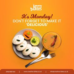 a plate with food on it and a fork next to the plate that says, it's monday don't forget to make it delicious