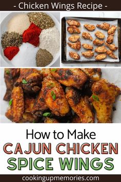 how to make cajun chicken spice wings with text overlay that reads, how to make cajun chicken spice wings