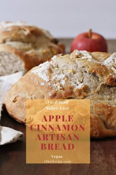 an apple cinnamon artisan bread on a cutting board with apples in the background and text overlay