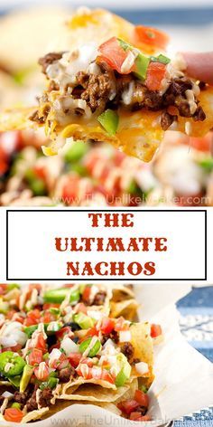 the ultimate nachos recipe is loaded with ground beef, cheese, salsa, and onions