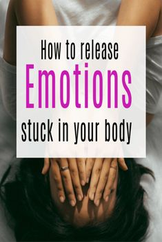 How to Release Emotions Stuck in your Body, self-help tips to help improve your emotional health and general mental health and wellbeing by managing your feelings  #wellbeing #selfhelp #abeautifulspace How To Feel Lighter, How To Work Through Emotions, How To Stop Showing Emotions, How To Heal Your Mind, How To Handle Your Emotions, Emotional Release Exercises, Releasing Stored Emotions, How To Feel Your Emotions