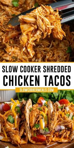 slow cooker shredded chicken tacos on a cutting board with text overlay that reads slow cooker shredded chicken tacos