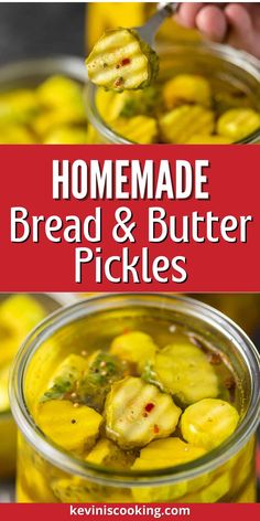 homemade bread and butter pickles in a jar with text overlay that reads homemade bread and butter pickles