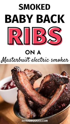 ribs on a plate with cranberry sauce and text that reads smoked baby back ribs on a masterbuil electric smoker