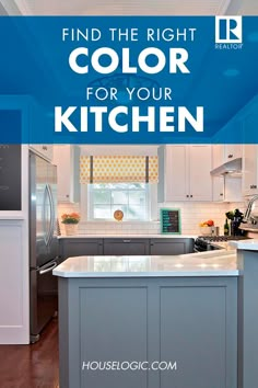 a kitchen with blue walls and white cabinets, the words find the right color for your kitchen