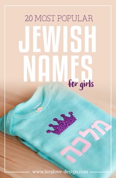 the top ten most popular jewish names for girls