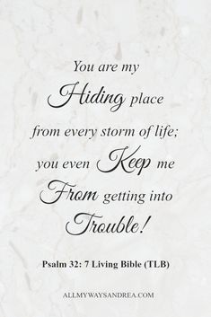 a white marble background with the words, you are my hiding place from every storm of life