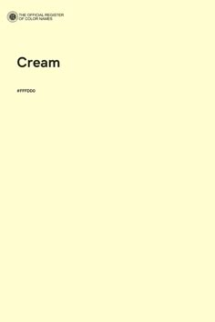 an image of cream on a yellow background with the words cream written in black and white