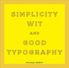 a yellow book cover with the words simplicity witt and good typograph