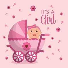 a baby girl in a pink stroller with flowers on it's side and the words, its a girl