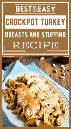 The Crockpot Turkey Breasts and Stuffing is a brilliantly fuss-free way to savor the essence of Thanksgiving any day of the year. Its simplicity, paired with delicious, juicy results, makes this recipe a treasure for both novice and experienced cooks alike. Turkey Breast And Stuffing, Crockpot Turkey Breast, Turkey Breast Crockpot, Cooking Turkey Breast, Fresh Corn Salad, Homemade Stuffing, Crockpot Turkey, Berry Tart, Turkey Breast Recipe