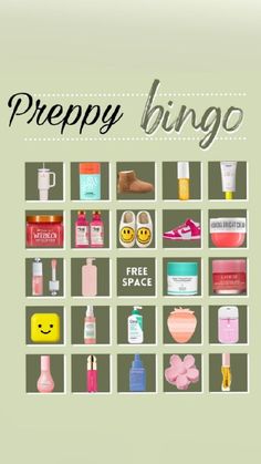 a poster with the words prepy bingo on it and various items in front