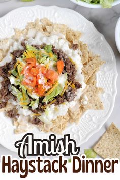 This haystack dinner is similar to taco salad and is perfect for serving a crowd!