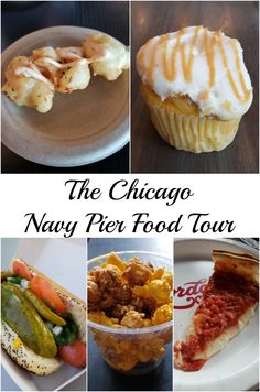 the chicago navy pier food tour is featured in this collage with images of different foods