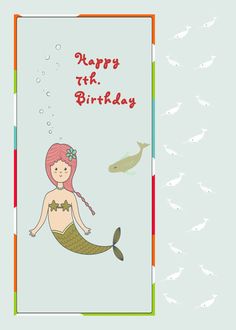 Birthday Mermaid with Fish for 7 year old card Trendy Invitations, Birthday Mermaid, Free Ecards, Birthday Cards For Her, Mermaid Birthday, Elegant Invitations, The Little Mermaid, Birthday Wishes