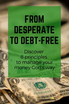 money with the words from desperate to debt - free