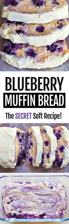 blueberry muffin bread recipe in a glass baking dish with the title above it