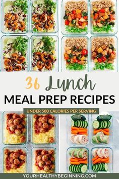 meal prepped in containers with text overlay that reads 28 lunch meal prep recipes under 500 calories per serving