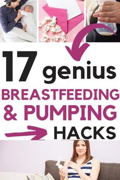 the cover of 17 genius breastfeeding and pumping hacks