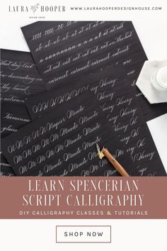 calligraphy class with the words learn spencer script and calligraphy