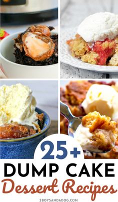 25 + dump cake dessert recipes that are easy to make and delicious for the whole family