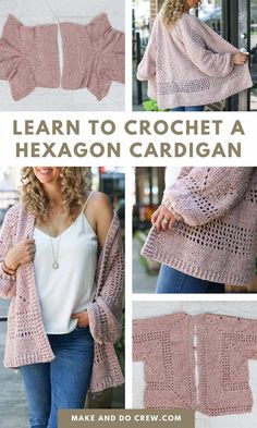 the crochet hexagon cardigan pattern is shown with instructions to make it