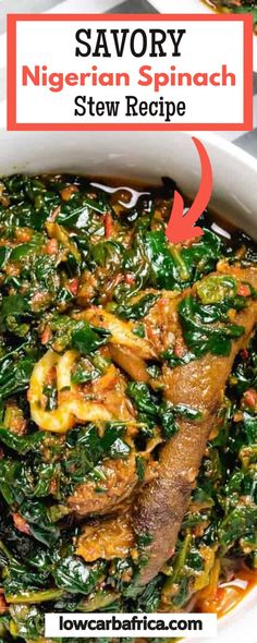 savory african spinach stew recipe in a white bowl with text overlay