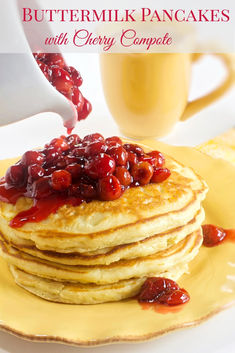 A stack of buttermilk pancakes with cherry compote. Cherry Pancakes, Fluffy Buttermilk Pancakes, Dry Buttermilk, Buttermilk Pancakes Fluffy, Cherry Compote, Delicious Pancakes