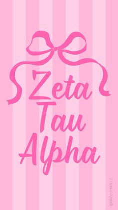 a pink and white striped background with the words'zeta ya alpha '