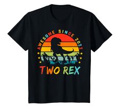 a t - shirt that says, we are one single and two rex