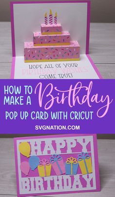 two birthday cards with the words how to make a pop up card with cricut