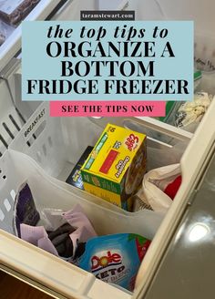 the top tips to organize a botton fridge freezer see the tips now