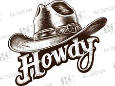 a cowboy hat with the words flowy on it in black and white, as well as