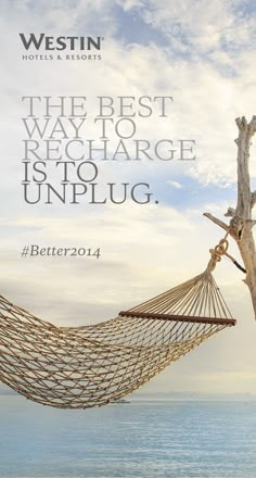 the best way to recharge is to unplug - better2016