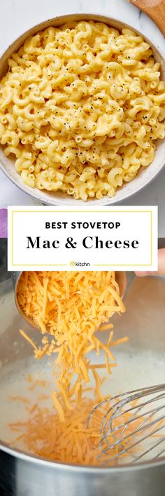 macaroni and cheese being stirred in a pan with the words best stovetop mac & cheese