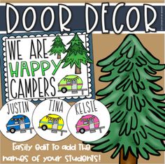 a poster with the words happy campers and a pine tree in front of it