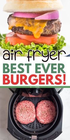 an air fryer with hamburgers and lettuce on it, the words air fryer best ever burgers