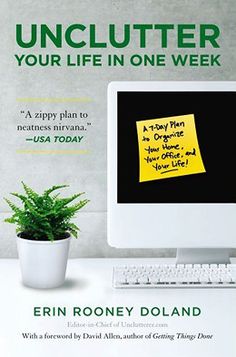 the book cover for unclutter your life in one week