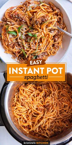 spaghetti in an instant pot with the words easy instant pot spaghetti