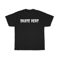 "This black mens SKATE VERT Shirt was made for all those vert skaters out there who are proud of skating vert.  It is available in different fonts and four colors: black, red, green, and blue (please see our store).  This shirt is also available for street skaters (\"SKATE STREET\"). Please see our \"Skater & Surfer\" section of our store for more skate shirts .: 100% Cotton .: Tear away label .: Classic fit * Please see photos for our black mens Vert Skateboarder Shirt SIZE CHART 100% Of our sa Collegiate Font, Skate Shirts, Skateboarder, Men's Wardrobe, Casual Elegance, Cotton Lights, Team Spirit, Skateboarding, Sleeve Cotton