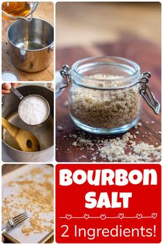 bourbon salt recipe collage with ingredients in glass jars and spoons on wooden table